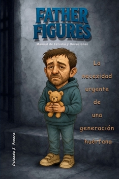 Paperback Father Figures: Manual de Estudio y Devocional [Spanish] Book