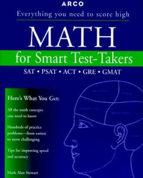 Paperback Math for Smart Test-Takers: SAT-ACT-GRE-GMAT Book