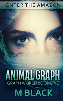 Paperback Animal Graph (GRAPH WORLD BOOK ONE) Book