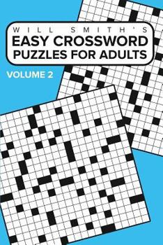 Paperback Easy Crossword Puzzles For Adults - Volume 2: ( The Lite & Unique Jumbo Crossword Puzzle Series ) Book