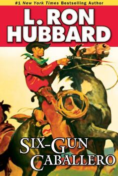 Paperback Six-Gun Caballero Book