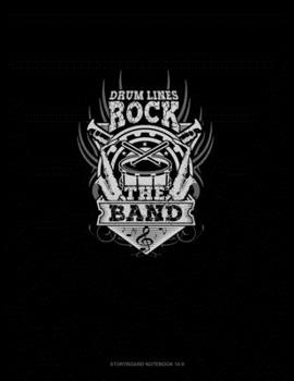 Paperback Drum Lines Rock The Band: Storyboard Notebook 1.85:1 Book