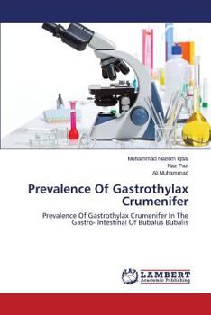 Paperback Prevalence of Gastrothylax Crumenifer Book