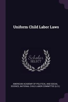 Paperback Uniform Child Labor Laws Book