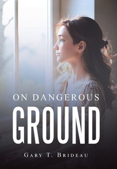 Hardcover On Dangerous ground Book