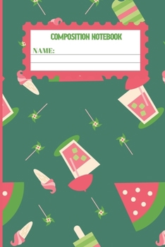 Composition Notebook: Watermelon gifts: cute Viridian design college ruled lined paper to write in.