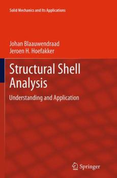 Paperback Structural Shell Analysis: Understanding and Application Book