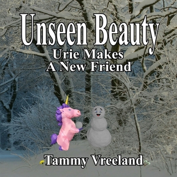 Paperback Unseen Beauty - Urie Makes A Friend Book