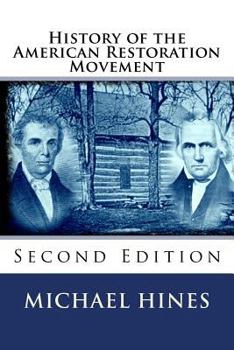 Paperback History of the American Restoration Movement, Second Edition Book