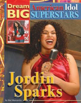 Jordin Sparks - Book  of the Dream Big: American Idol Superstars