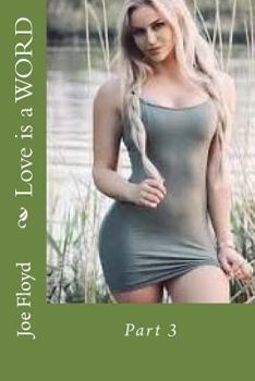 Paperback Love Is a Word: Part 3 Book