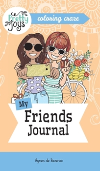 My Friends Journal Coloring Craze: Journaling Collection