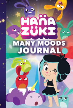 Hardcover Hanazuki Many Moods Journal Book