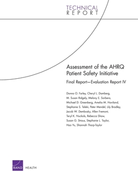 Paperback Assessment of the AHRQ Patient Safety Initiative: Final Report-Evaluation Report IV Book