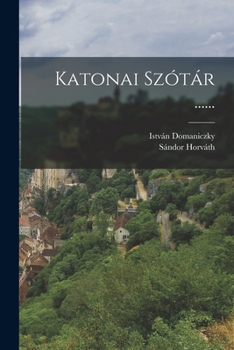 Paperback Katonai Szótár ...... [German] Book