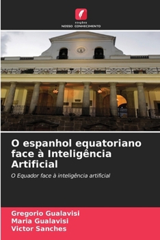 Paperback O espanhol equatoriano face à Inteligência Artificial [Portuguese] Book