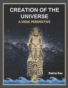 Paperback Creation of the Universe: A Vedic Perspective Book