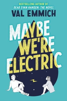 Hardcover Maybe We're Electric Book