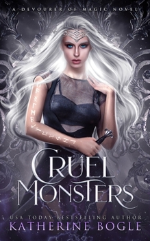 Paperback Cruel Monsters: An Epic Fantasy Romance Book