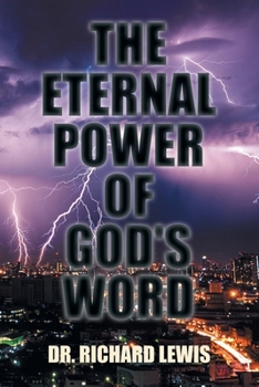 Paperback The Eternal Power of God's Word Book