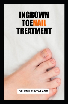 Ingrown Toenail Treatment: Pain-free Ways To Cure Ingrown Toenail at Home