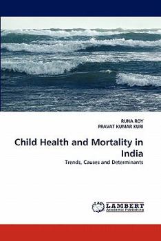 Paperback Child Health and Mortality in India Book