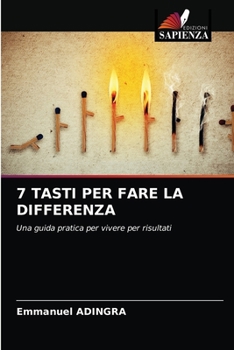 Paperback 7 Tasti Per Fare La Differenza [Italian] Book