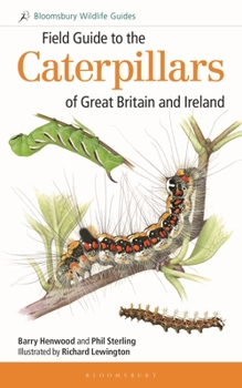 Paperback Field Guide to the Caterpillars of Great Britain and Ireland Book