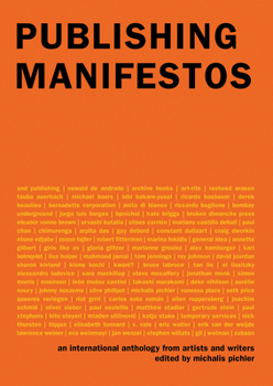 Paperback Publishing Manifestos: An International Anthology from Artists and Writers Book