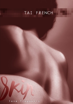Paperback Skin: Love Fragments Book