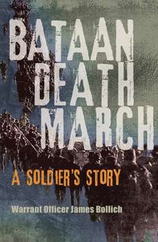 Paperback Bataan Death March: A Soldier's Story Book