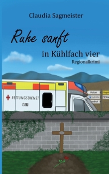 Paperback Ruhe sanft in Kühlfach vier [German] Book