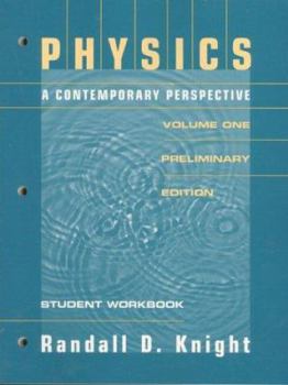 Paperback Physics: A Contemporary Approach Student Workbook Volume 1 Book