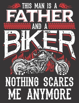 2020 Motorcycle Calendar and Planner For Bikers: Biker Dad Funny Fathers Day Motorcycle Nothing Scares - December 2019 - December 2020 - 8.5 X 11" Large - Organizer - Home - Family - Work - School -Ri