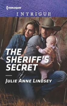 The Sheriff's Secret - Book #2 of the Protectors of Cade County