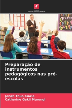 Paperback Preparação de instrumentos pedagógicos nas pré-escolas [Portuguese] Book