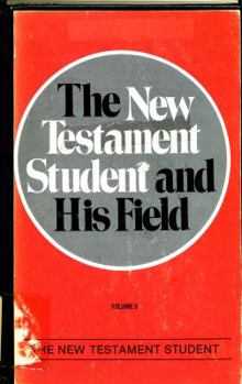 Paperback The New Testament student and his field Book