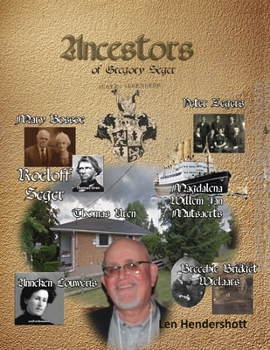Paperback Ancestors of Gregory Seger Book