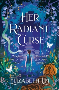 Her Radiant Curse: An Enchanting Fantasy, Set in the Same World as Six Crimson Cranes