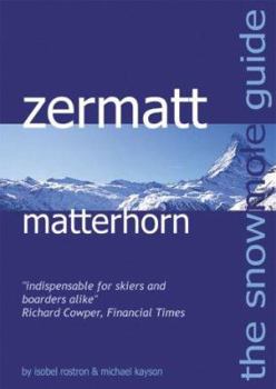 Paperback The Snowmole Guide to Zermatt Matterhorn Book