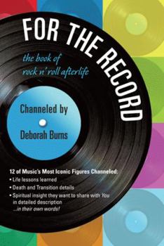 Paperback For the Record: The Book of Rock n' Roll Afterlife Book