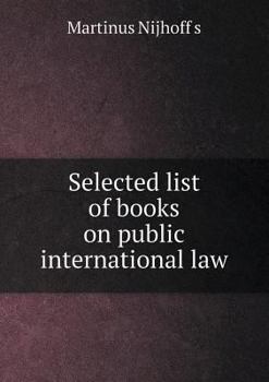 Paperback Selected List of Books on Public International Law Book