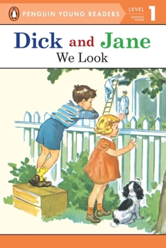 We Look - Book  of the Read With Dick and Jane