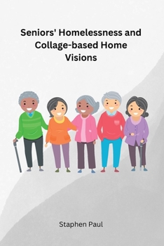 Paperback Seniors' Homelessness and Collage-based Home Visions Book