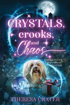 Paperback Crystals, Crooks, and Chaos Book