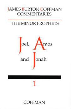 Hardcover Commentary on Minor Prophets Vol. 1: Joel, Amos and Jonah Book