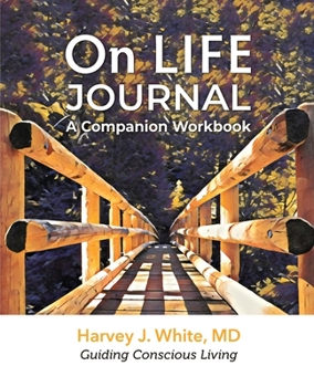 Paperback On LIFE Journal: A Companion Workbook Book