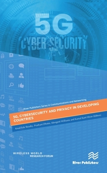 Hardcover 5G, Cybersecurity and Privacy in Developing Countries Book