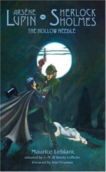 Paperback Arsene Lupin vs. Sherlock Holmes: The Hollow Needle Book