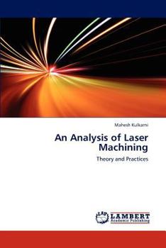 Paperback An Analysis of Laser Machining Book